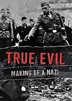 真正的邪恶：纳粹的形成第一季海报剧照