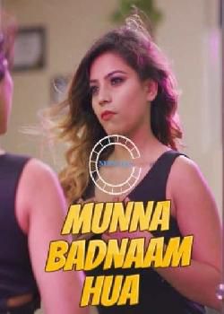 蒙娜（Munna）臭名昭著 2021 S01E01 Hindi 海报剧照