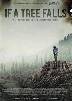 如果树倒下：一个地球解放阵线的故事海报剧照