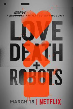 爱，死亡和机器人 第一季海报剧照